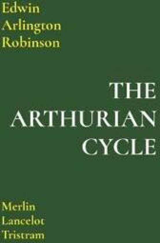 The Arthurian Cycle