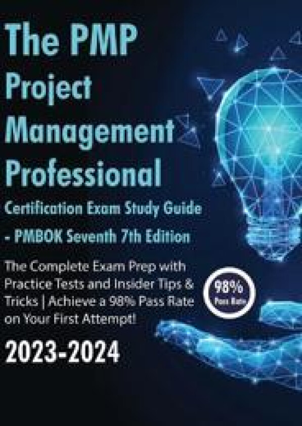 The PMP Project Management Professional Certification Exam Study Guide PMBOK Seventh 7th Edition