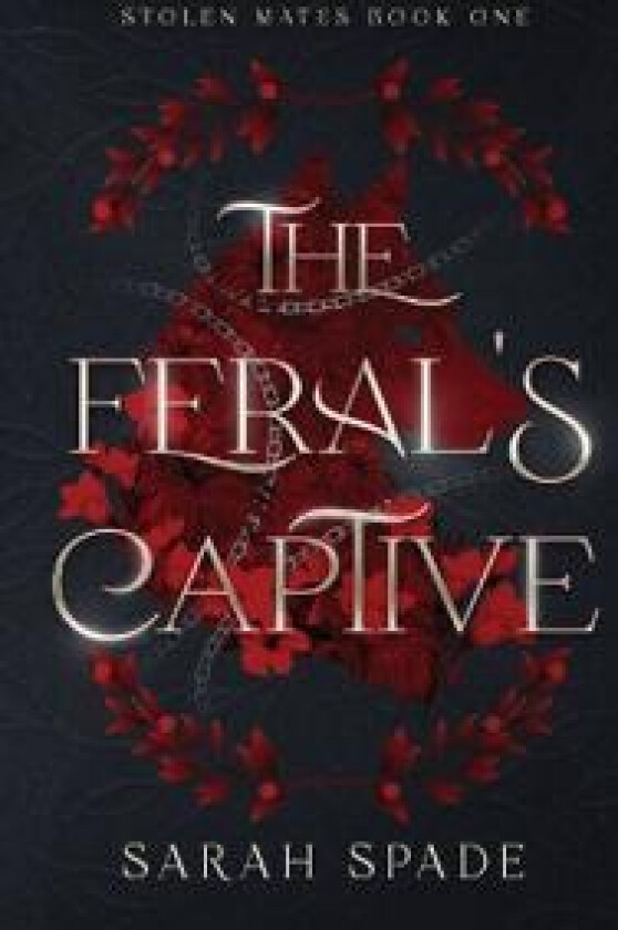 The Feral's Captive