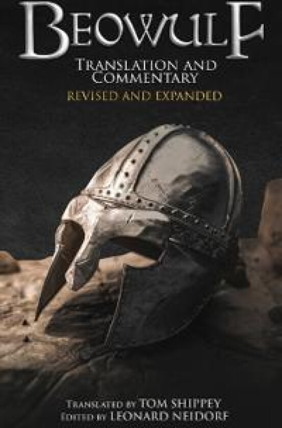 Beowulf Translation and Commentary (Expanded Edition)