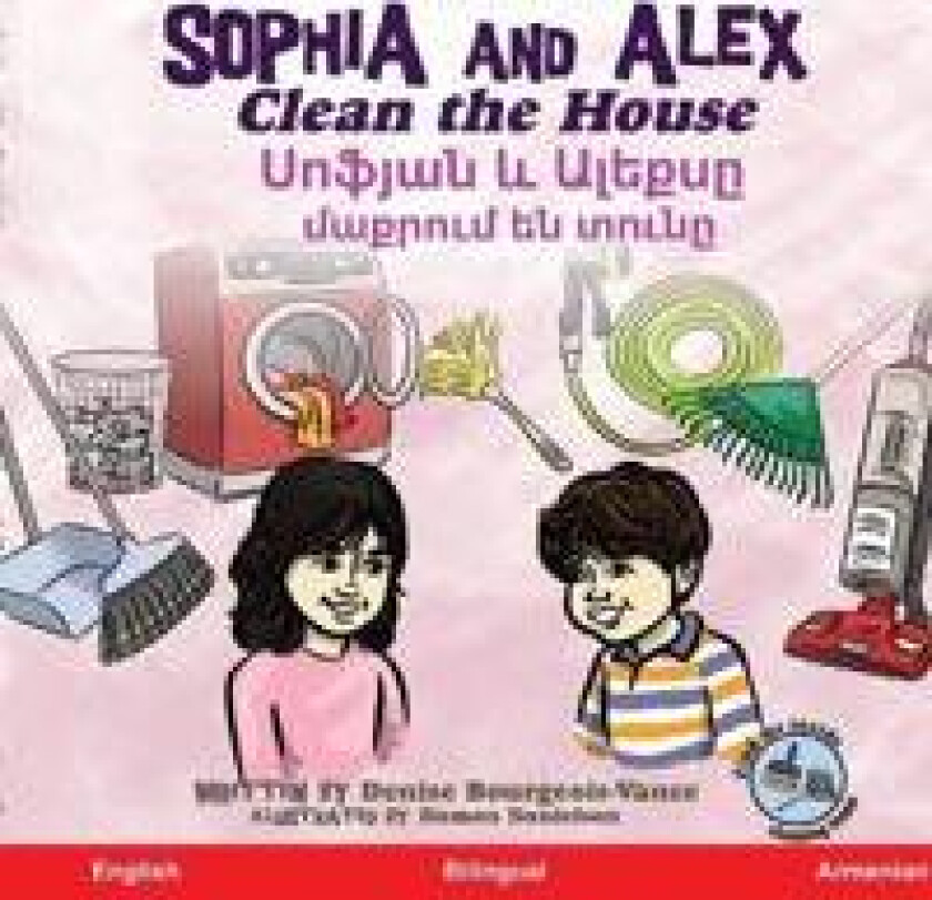 Sophia and Alex Clean the House