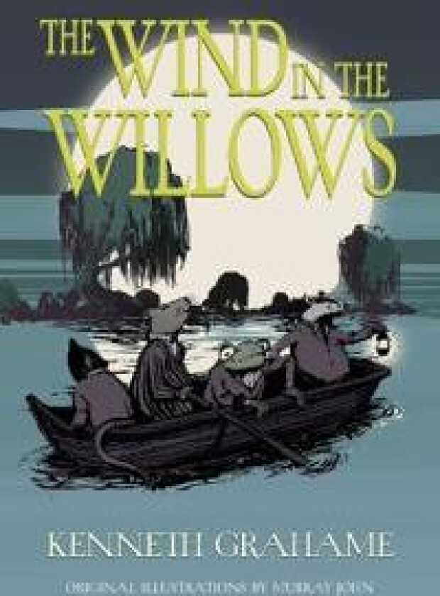 The Wind in the Willows (Warbler Classics Illustrated Edition)