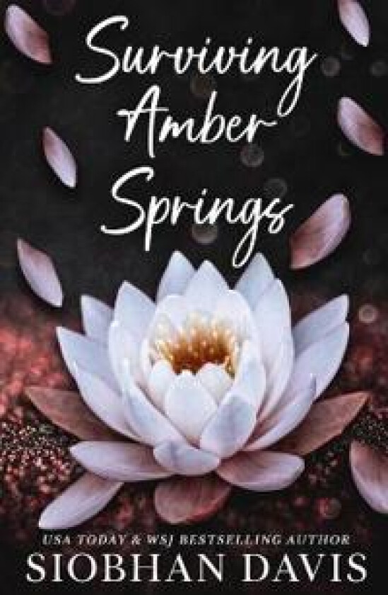 Surviving Amber Springs