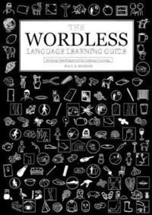 The Wordless Language Learning Guide