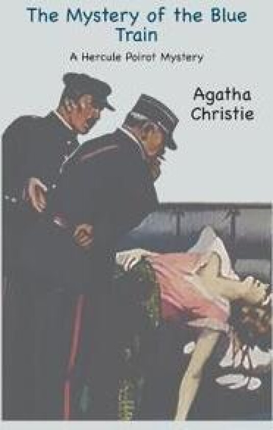 The Mystery of the Blue Train