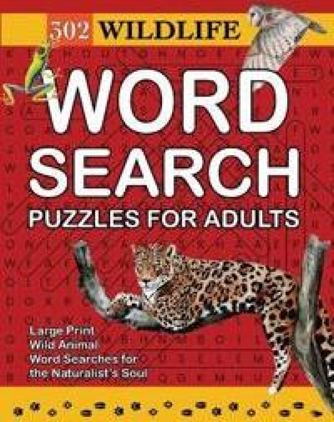 302 Wildlife Word Search Puzzles for Adults