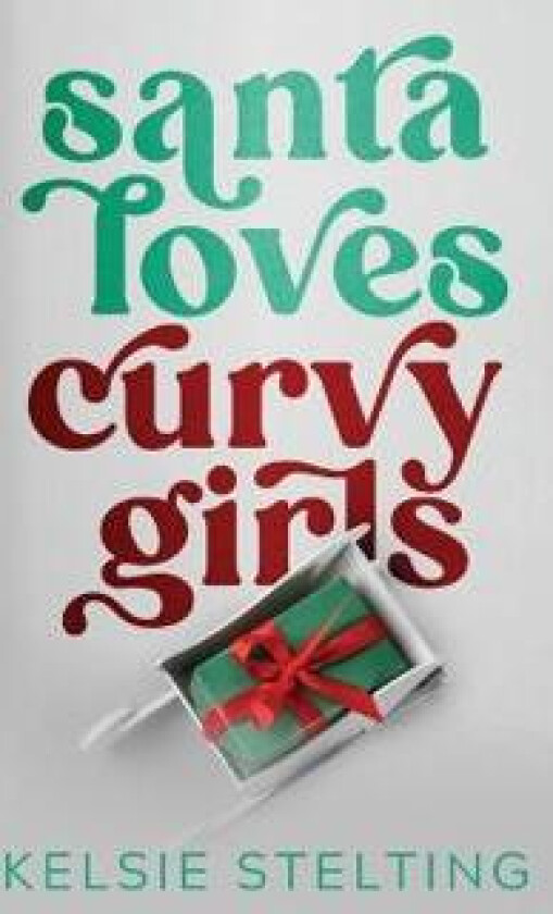 Santa Loves Curvy Girls
