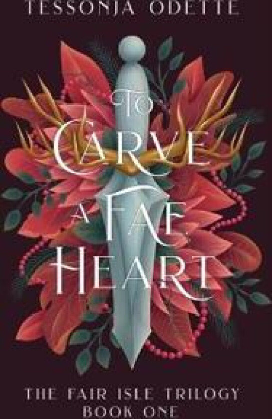 To Carve a Fae Heart