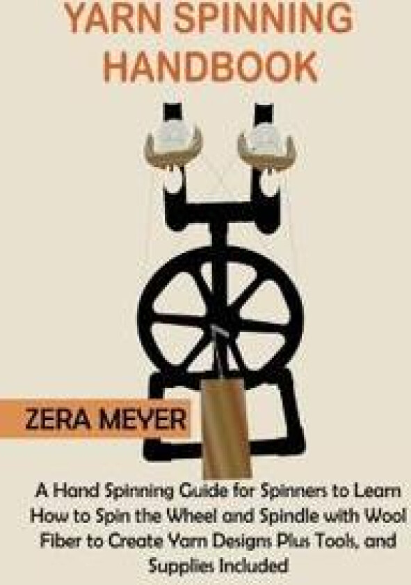 Yarn Spinning Handbook