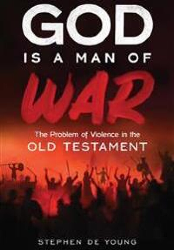 God Is a Man of War