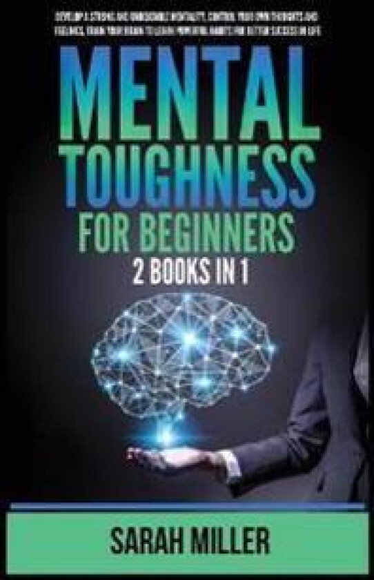 Mental Toughness for Beginners