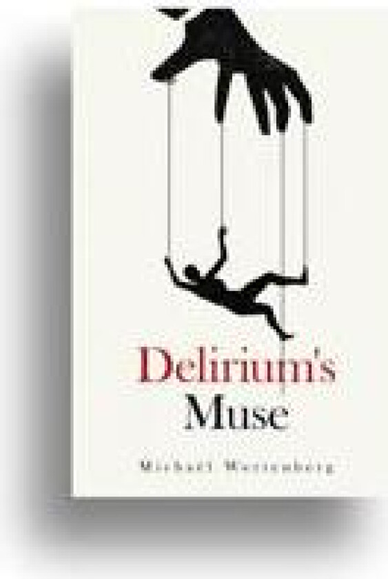 Delirium's Muse