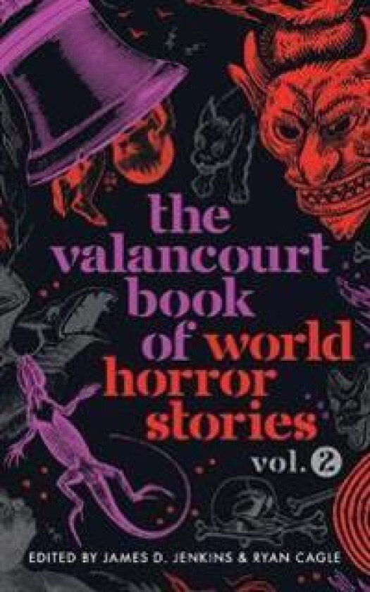 The Valancourt Book of World Horror Stories, volume 2