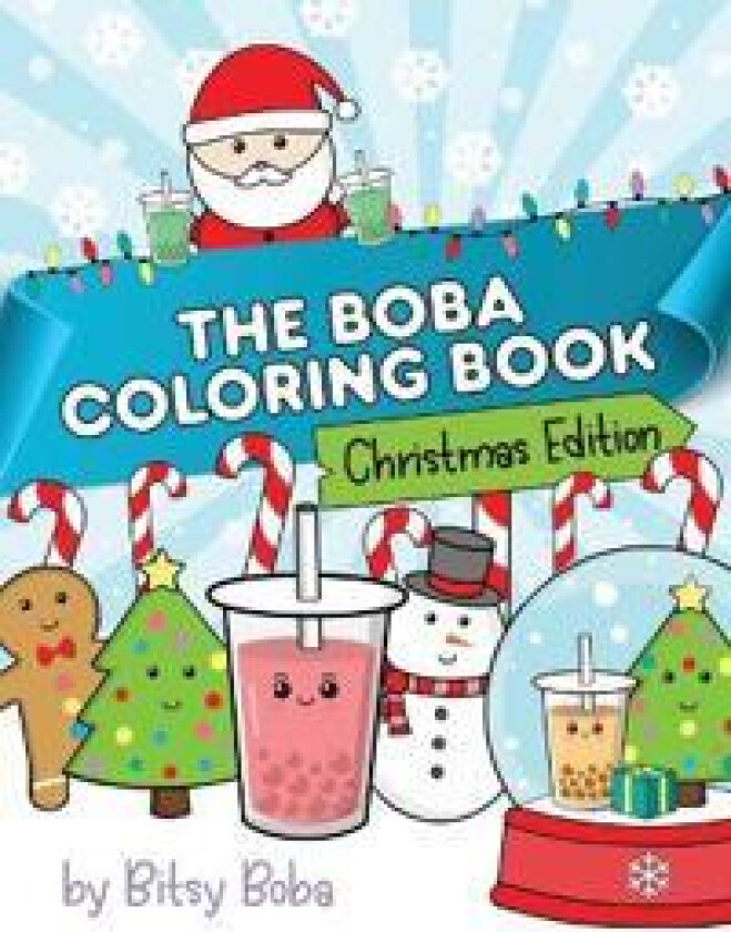 The Boba Coloring Book Christmas Edition