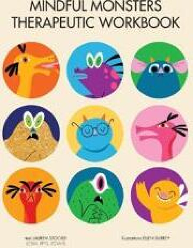 Mindful Monsters Therapeutic Workbook
