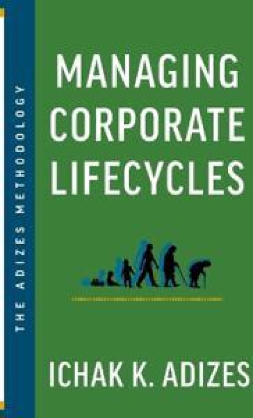 Managing Corporate Lifecycles