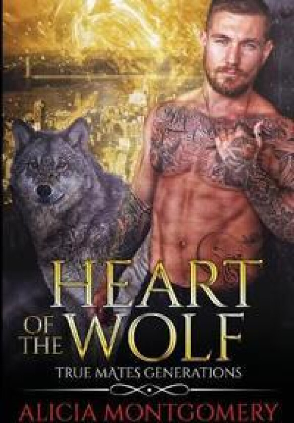 Heart of the Wolf