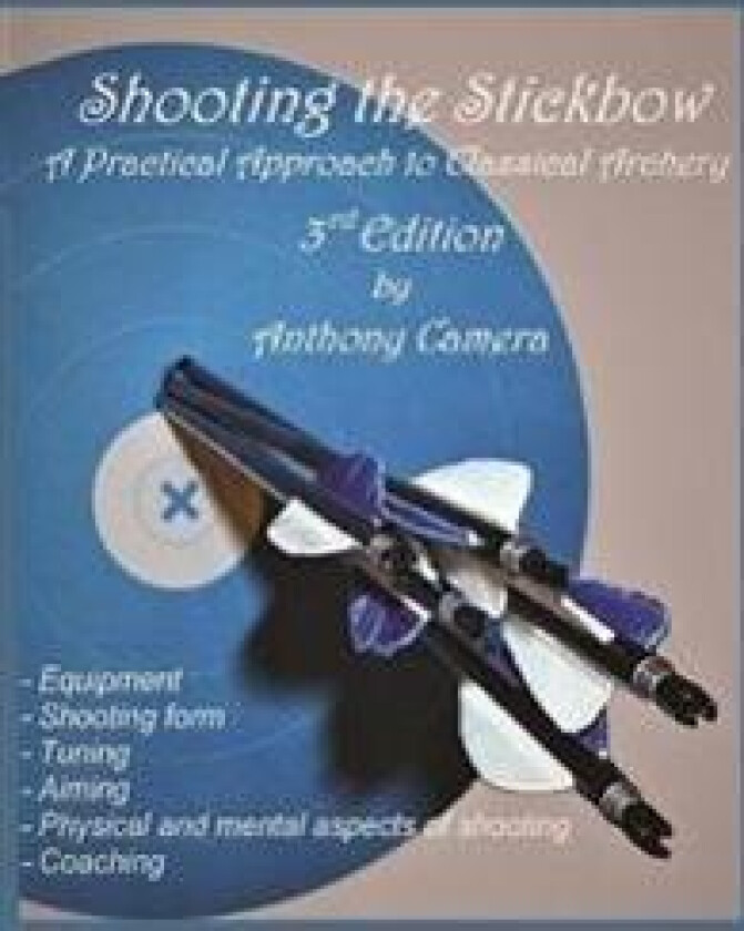 Shooting the Stickbow