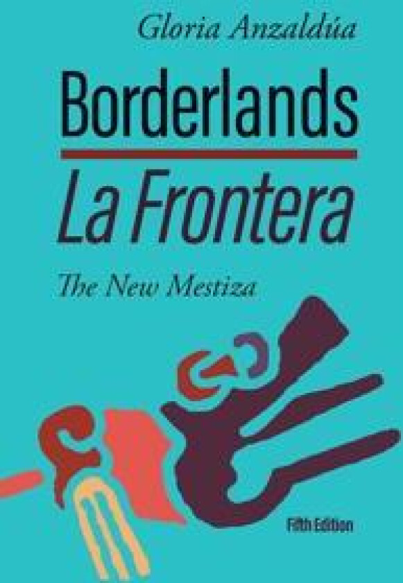 Borderlands / La Frontera