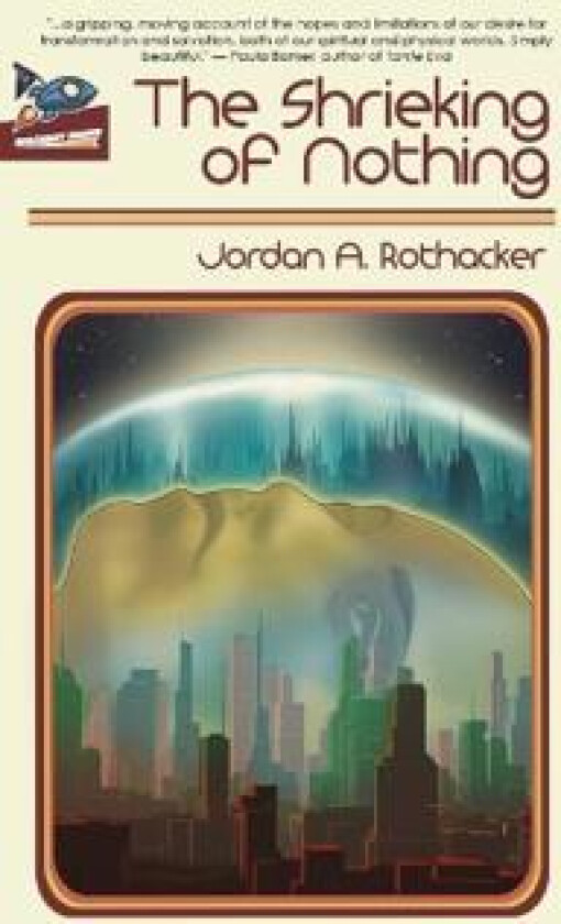 The Shrieking of Nothing