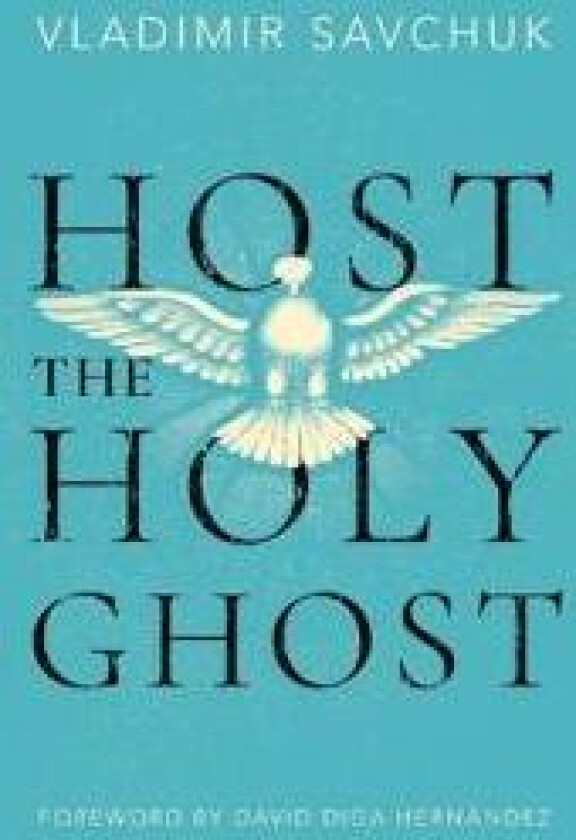 Host the Holy Ghost