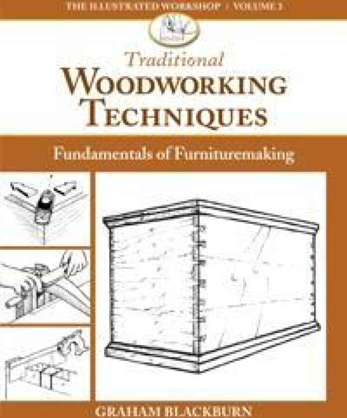 Traditional Woodworking Techniques
