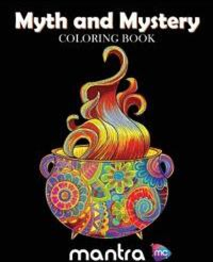 Myth and Mystery Coloring Book