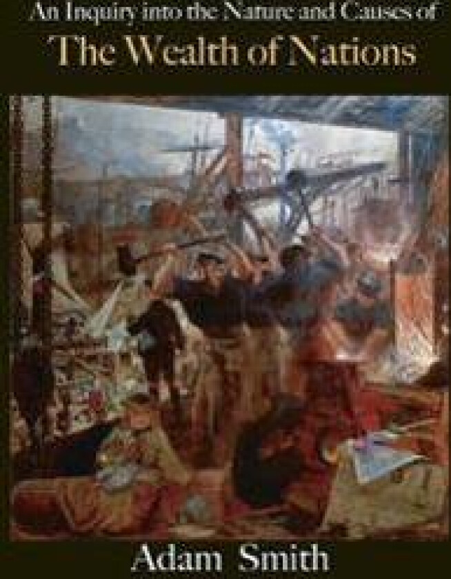 The Wealth of Nations