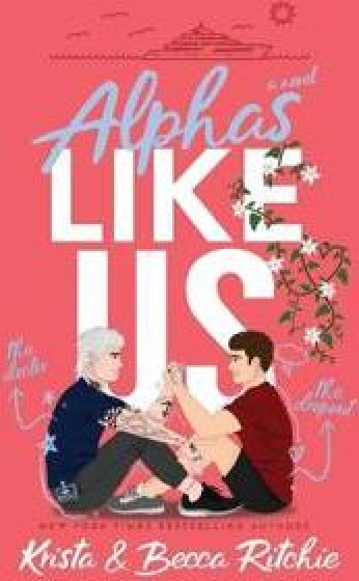 Alphas Like Us (Special Edition Hardcover)