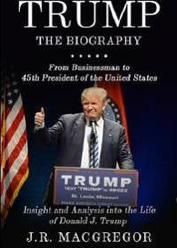 Trump - The Biography