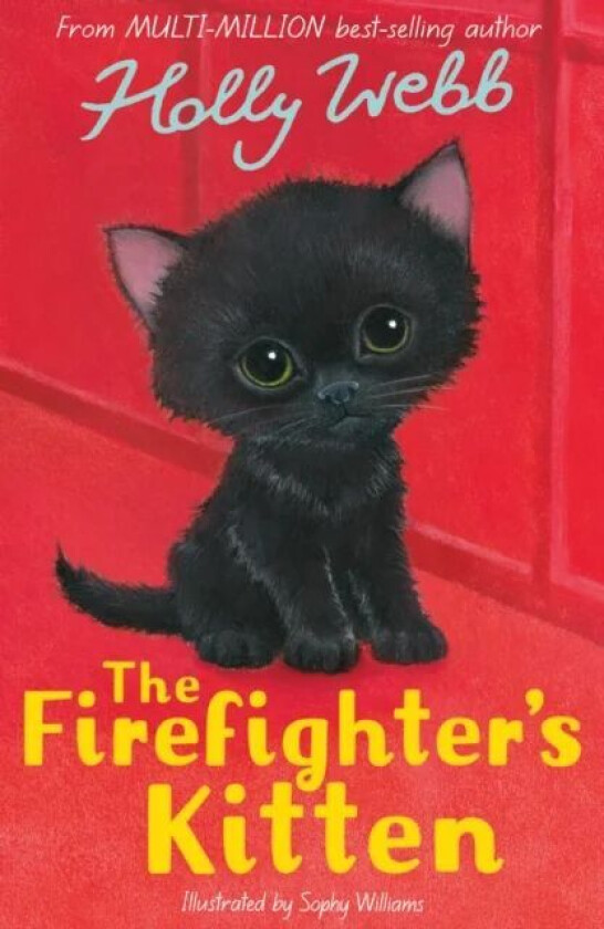 The Firefighter's Kitten av Holly Webb