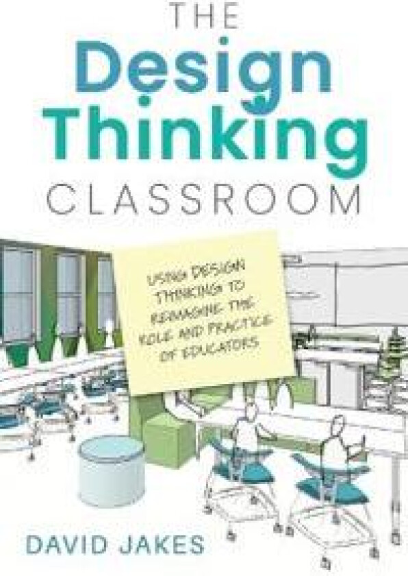The Design Thinking Classroom