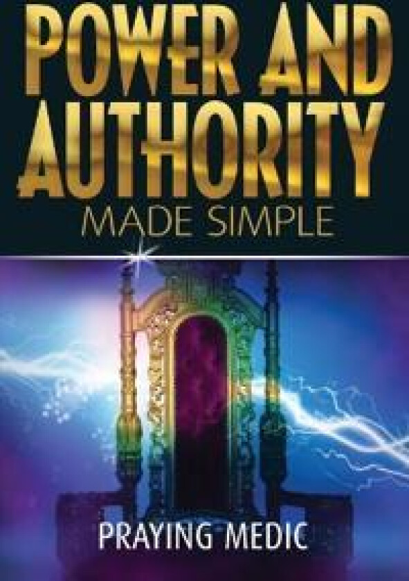 Power and Authority Made Simple