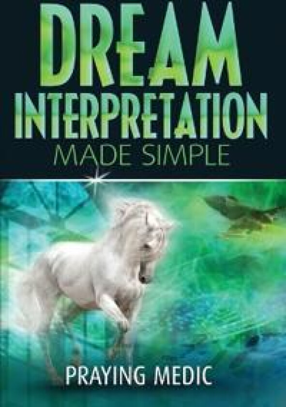Dream Interpretation Made Simple