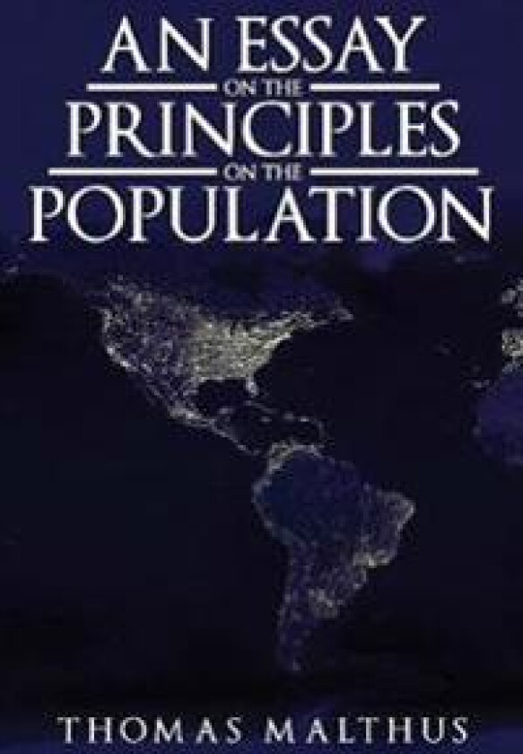 An Essay on the Principle of Population