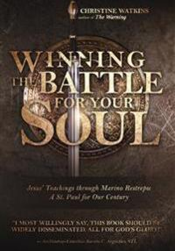 Winning the Battle for Your Soul