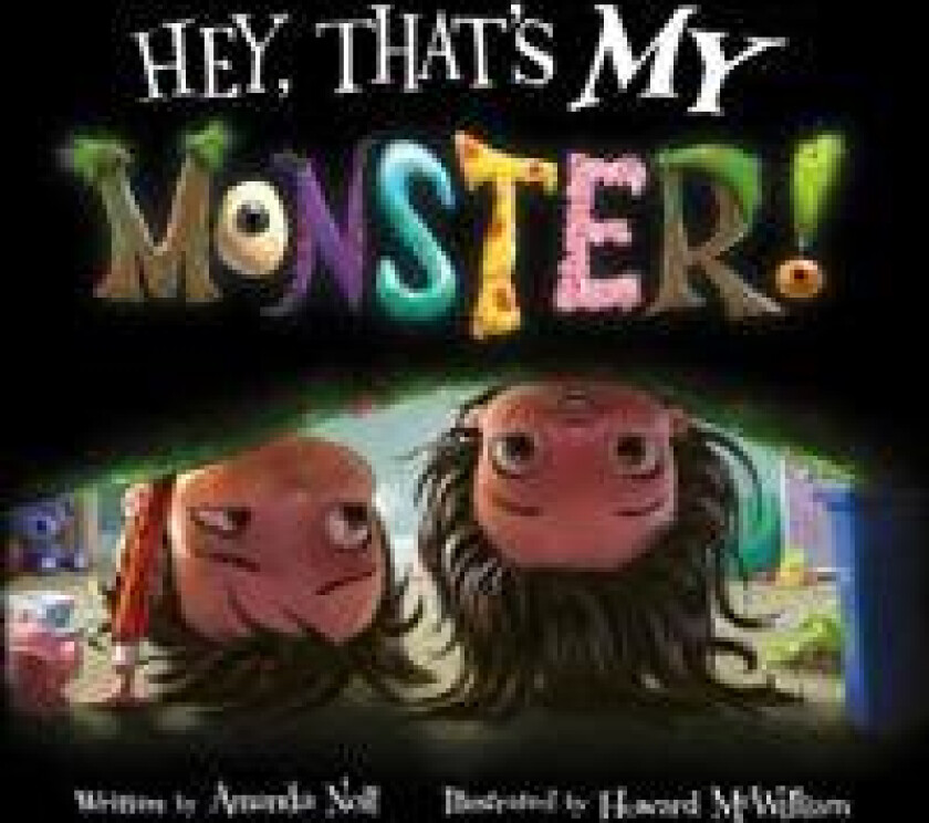Hey, That's My Monster!