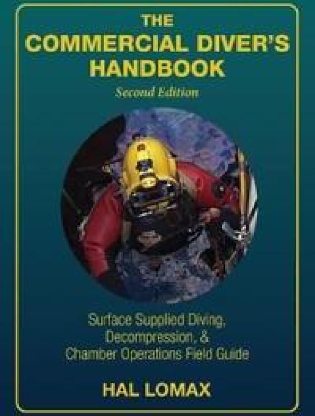 The Commercial Diver's Handbook