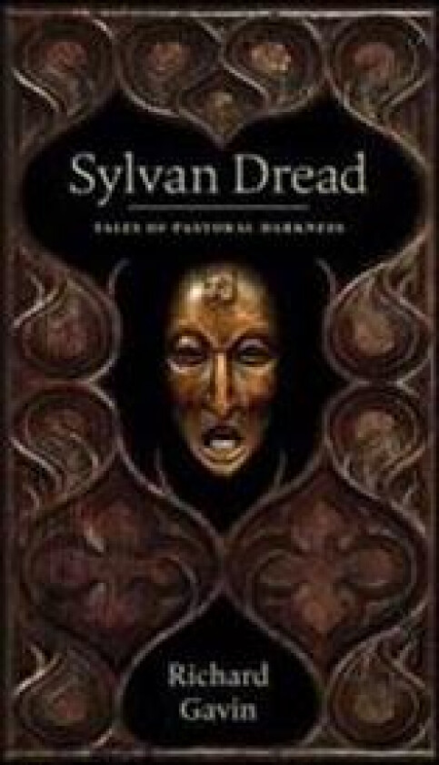 Sylvan Dread: Tales of Pastoral Darkness