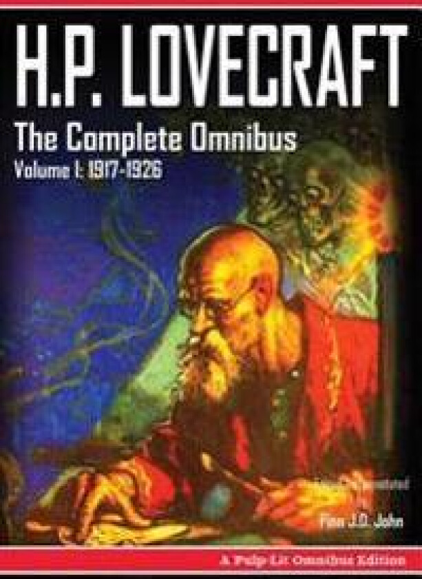 H.P. Lovecraft, The Complete Omnibus Collection, Volume I: 1917-1926