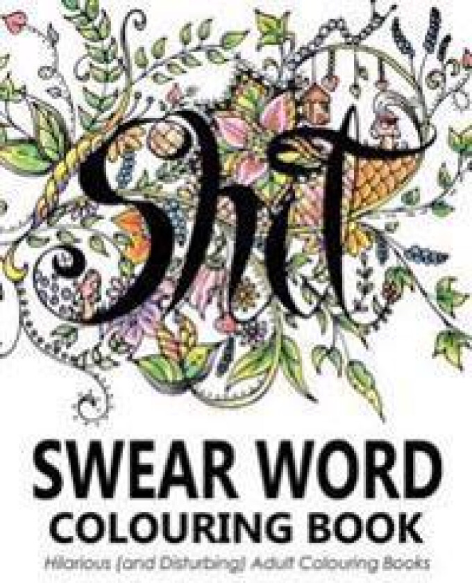 Swear Words Colouring Book