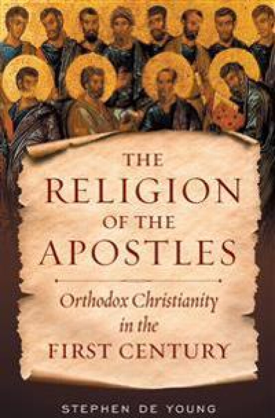 The Religion of the Apostles