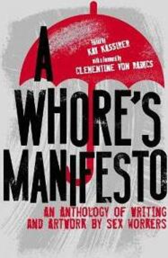 A Whore’s Manifesto