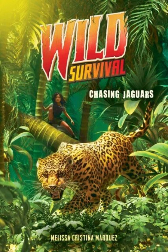 Chasing Jaguars (Wild Survival #3) av Melissa Cristina Marquez
