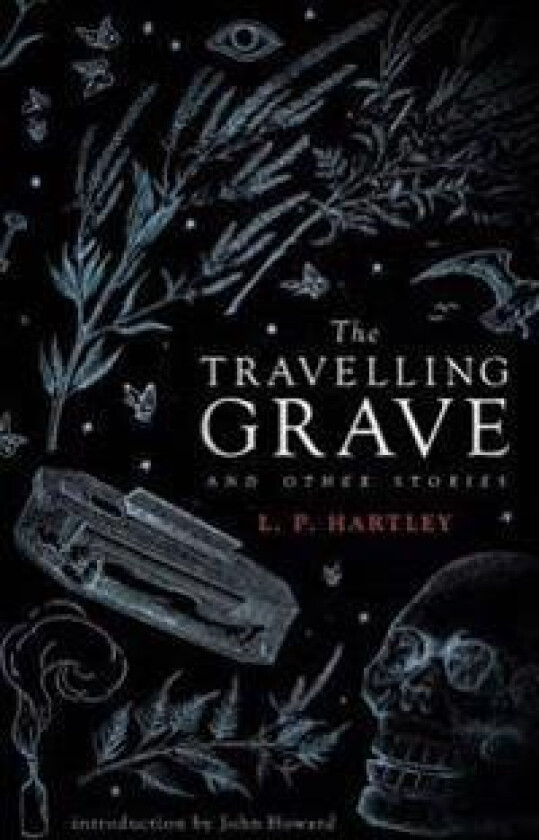 The Travelling Grave and Other Stories (Valancourt 20th Century Classics)