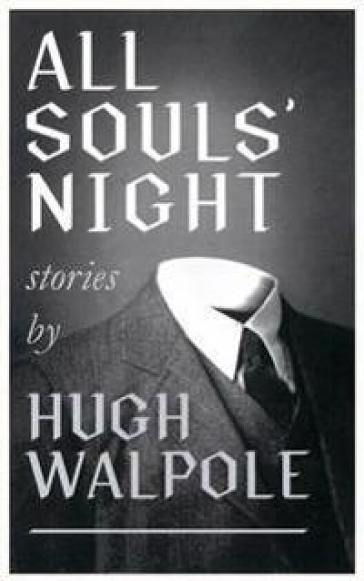All Souls' Night (Valancourt 20th Century Classics)