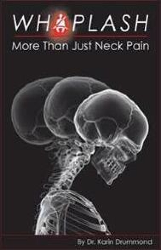 Whiplash: More Than Just Neck Pain
