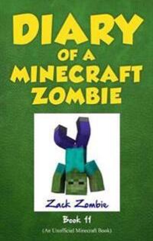 Diary of a Minecraft Zombie Book 11