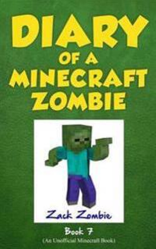 Diary of a Minecraft Zombie Book 7
