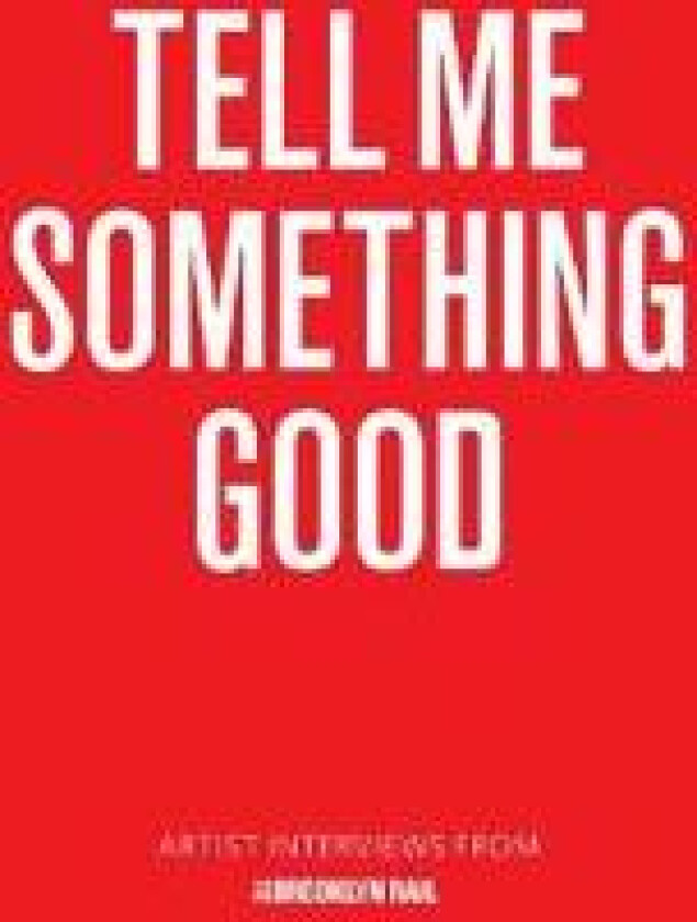 Tell Me Something Good